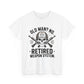 Retired Weapon System T-Shirt — “Old Man? No. Retired Weapon System.” Military Veteran Tee